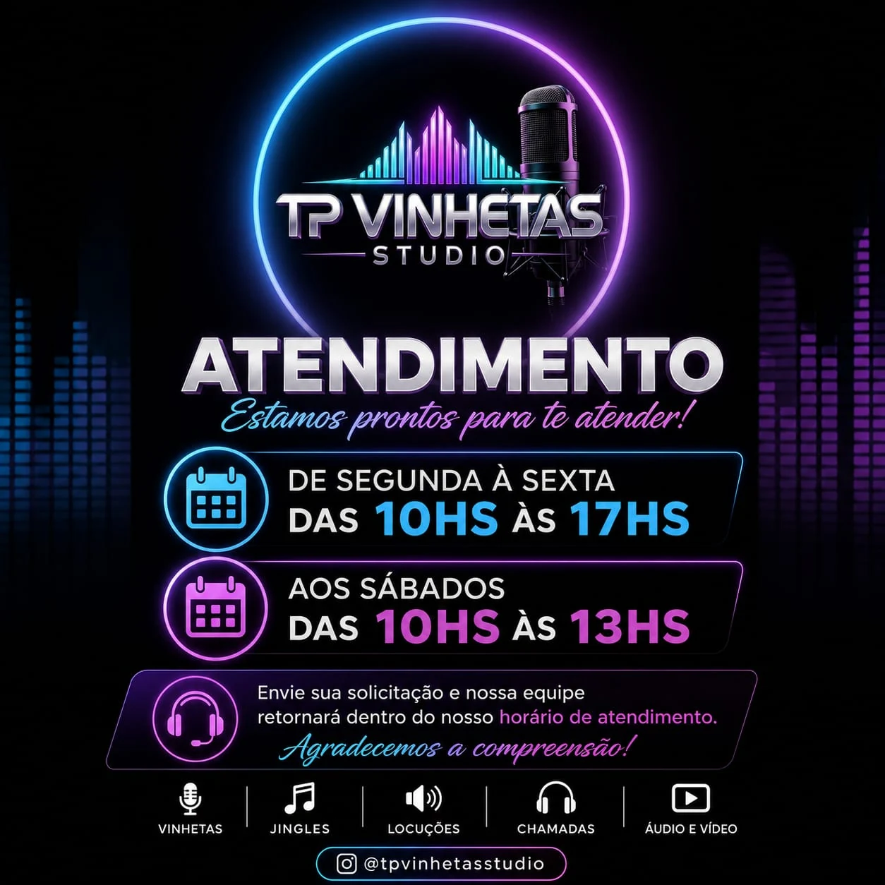 Horário de atendimento TP Vinhetas Studio